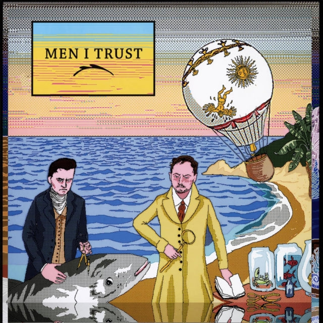 Men I Trust - Men I Trust - Vinyl Record