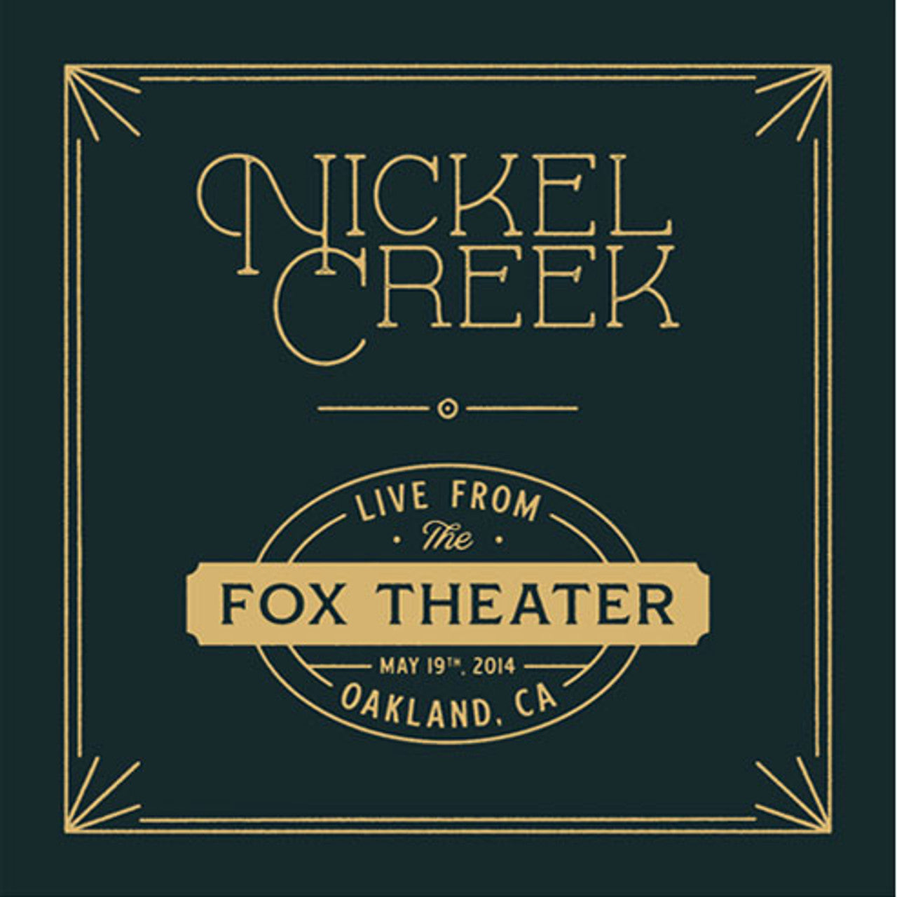 Nickel Creek - Live From The Fox Theatre, May 19th, 2014, Oakland, CA - Vinyl Record 180g 2LP