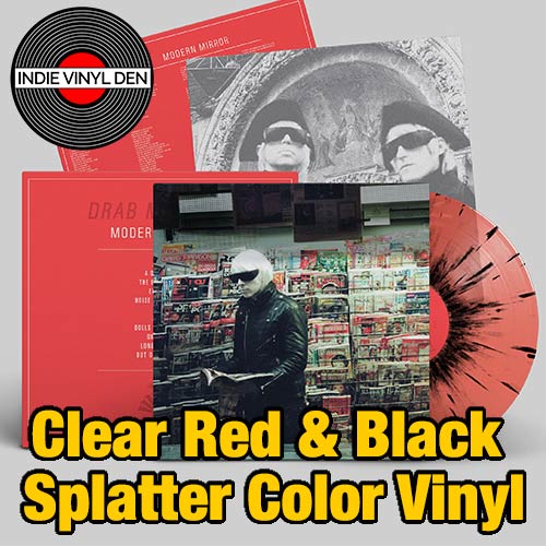 Drab Majesty - Modern Mirror - Clear Red & Black Splatter Vinyl Record