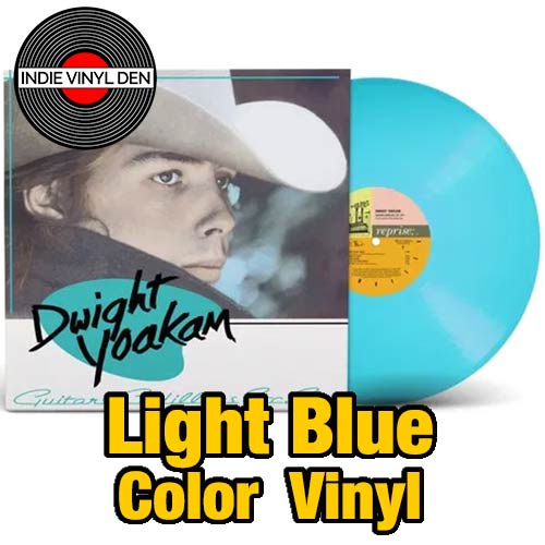 Dwight Yoakam - Guitars Cadillacs Etc. Etc - Light Blue Vinyl Record