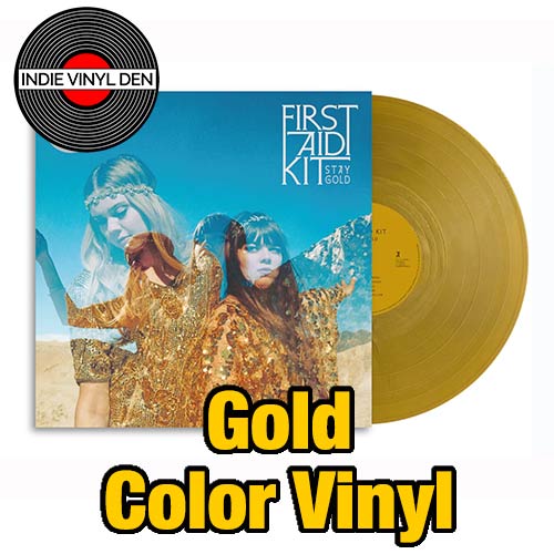 First Aid Kit - Stay Gold - Gold Color Vinyl Record