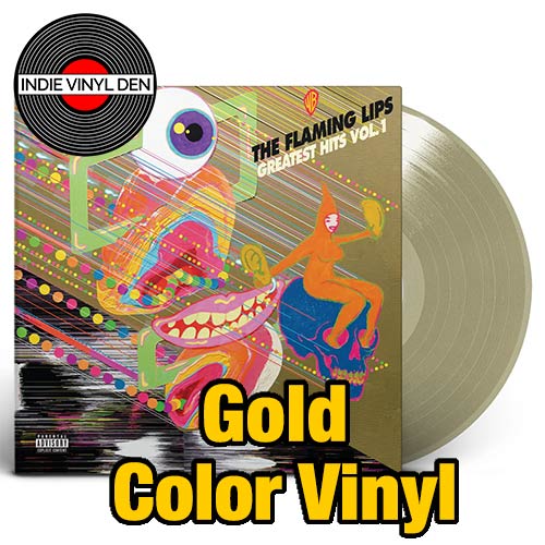 Flaming Lips - Greatest Hits Vol 1 - Gold Color Vinyl Record