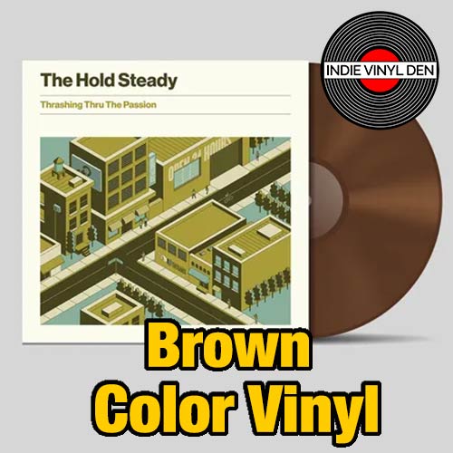 Hold Steady, The  - Thrashing Thru the Passion  - Brown Color Vinyl Record