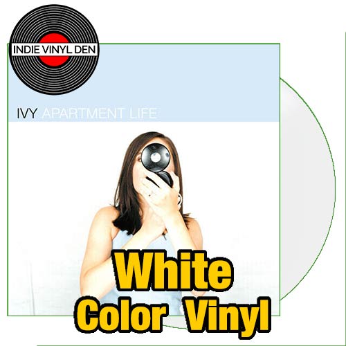 Ivy - Apartment Life - White Color Vinyl Record