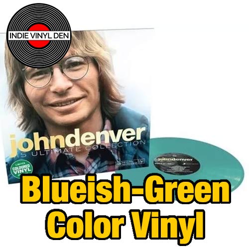 John Denver - His Ultimate Collection - Blueish-Green Color Vinyl Record Import 180g