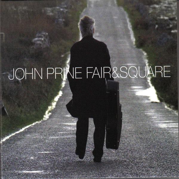 John Prine - Fair & Square - Vinyl Record 2LP