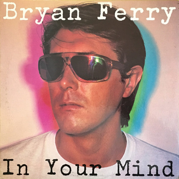 Bryan Ferry - In Your Mind (Remastered) - Vinyl Record 180g