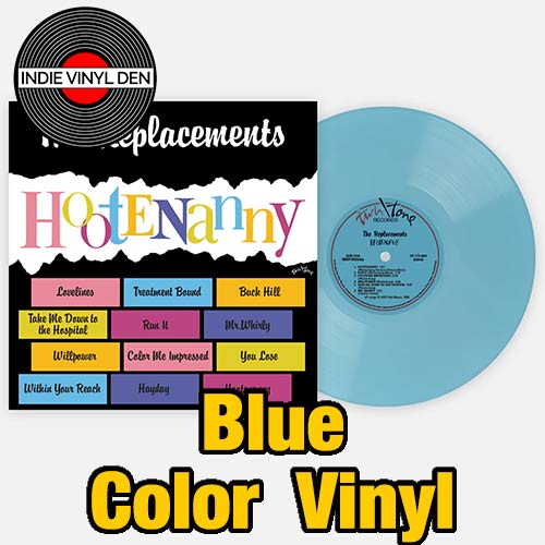 Replacements - Hootenanny - Blue Color Vinyl Record