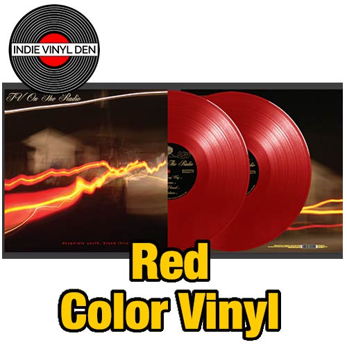 TV on the Radio - Desperate Youth, Blood Thirsty Babes (20th Anniversary Edition) - Red Color Vinyl Record