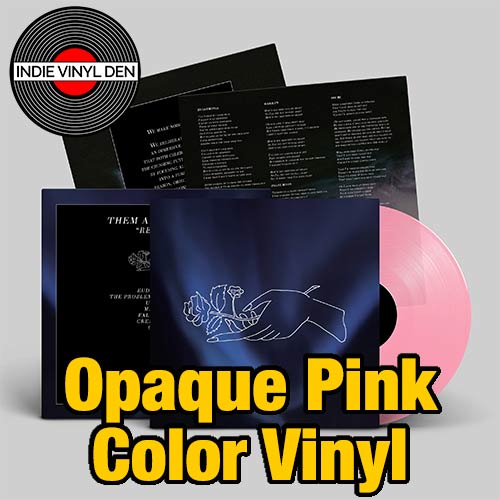 Them Are Us Too - Remain - Opaque Pink Color Vinyl Record