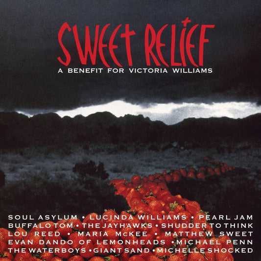 Sweet Relief – A Benefit for Victoria Williams - Vinyl Record Import