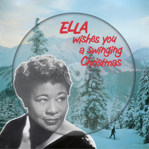 Ella Fitzgerald - Ella Wishes You a Swinging Christmas - Picture Disc Vinyl Record